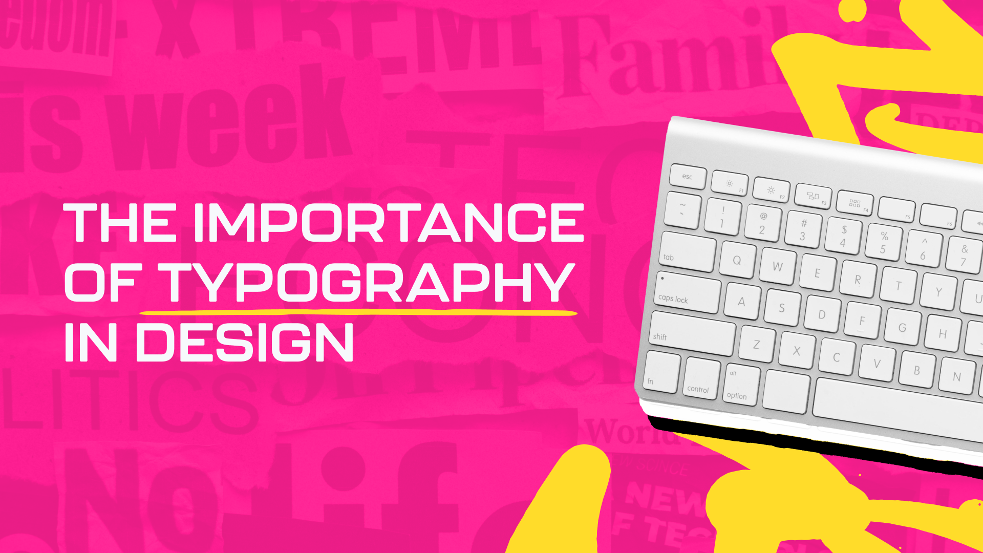 The Importance of Typography in Design