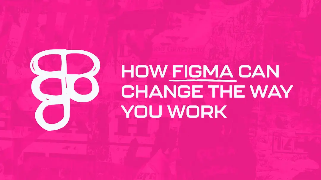 how-figma-can-change-the-way-you-work
