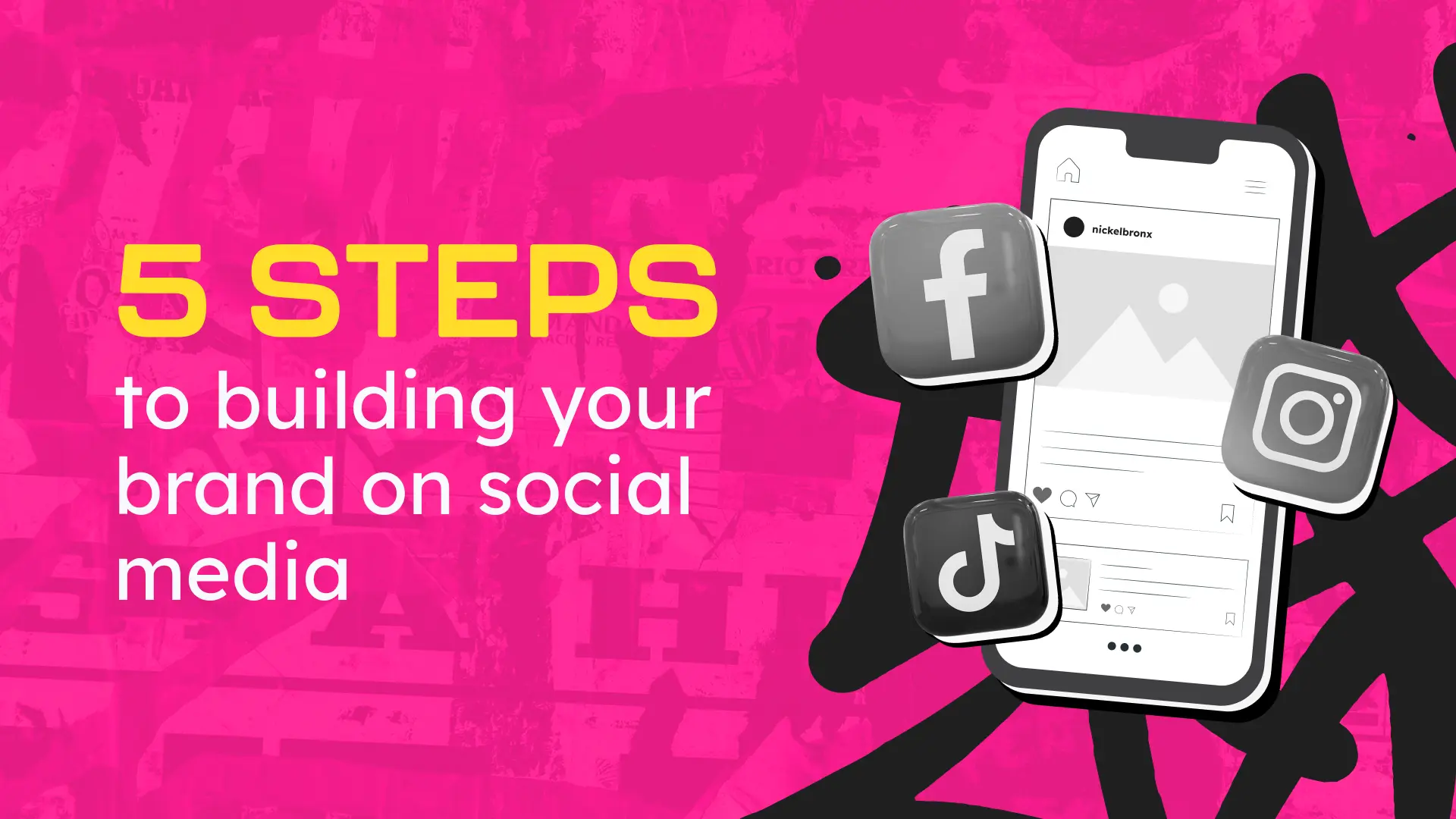 5 Steps to Building Your Brand on Social Media