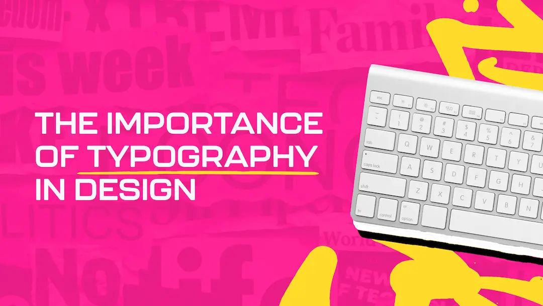 the-importance-of-typography-in-design